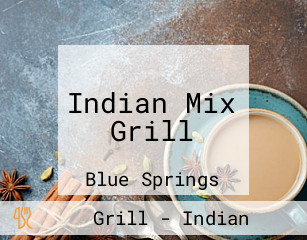 Indian Mix Grill