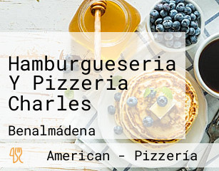 Hamburgueseria Y Pizzeria Charles