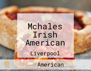 Mchales Irish American