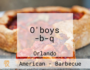 O'boys -b-q