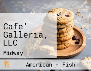 Cafe' Galleria, LLC