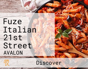 Fuze Italian 21st Street