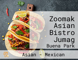 Zoomak Asian Bistro Jumag