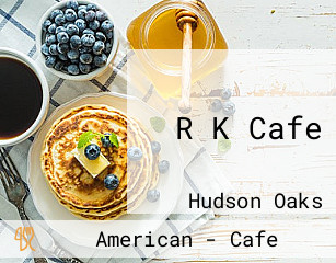 R K Cafe