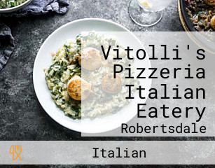 Vitolli's Pizzeria Italian Eatery