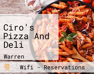 Ciro's Pizza And Deli