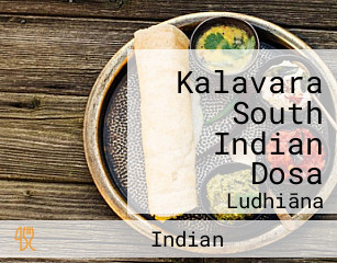 Kalavara South Indian Dosa