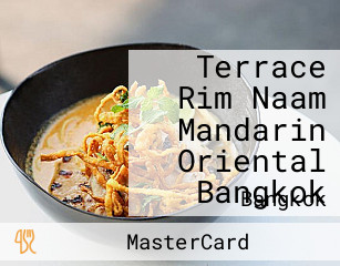 Terrace Rim Naam Mandarin Oriental Bangkok