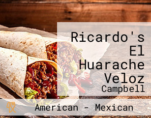 Ricardo's El Huarache Veloz