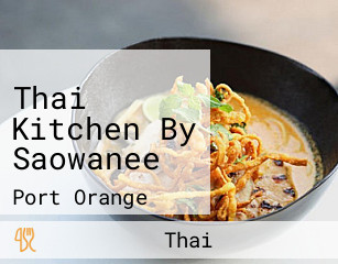 Thai Kitchen By Saowanee