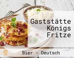 Gaststätte Königs Fritze