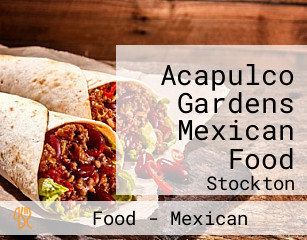 Acapulco Gardens Mexican Food