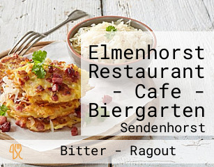 Elmenhorst Restaurant - Cafe - Biergarten