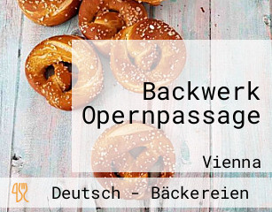 Backwerk Opernpassage