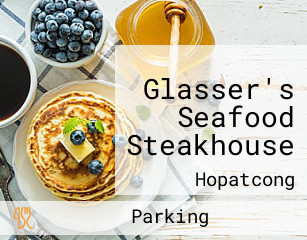 Glasser's Seafood Steakhouse