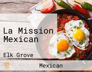 La Mission Mexican