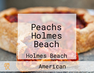 Peachs Holmes Beach