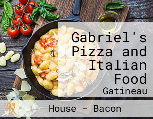 Gabriel's Pizza and Italian Food