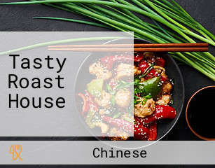 Tasty Roast House