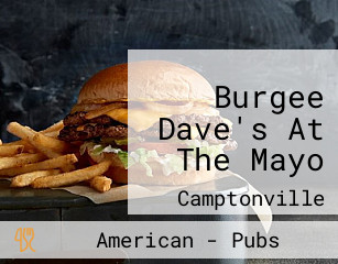 Burgee Dave's At The Mayo