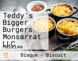 Teddy's Bigger Burgers Monsarrat LLC