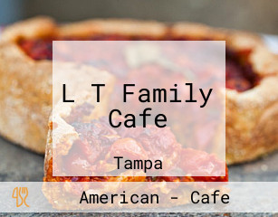 L T Family Cafe