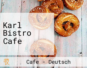 Karl Bistro Cafe