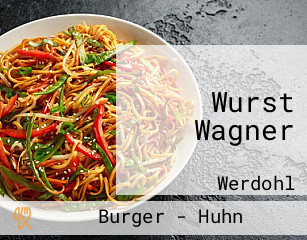 Wurst Wagner