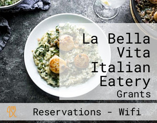 La Bella Vita Italian Eatery