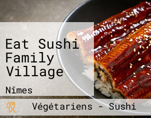 Eat Sushi Family Village