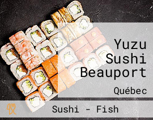 Yuzu Sushi Beauport