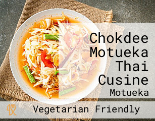 Chokdee Motueka Thai Cusine