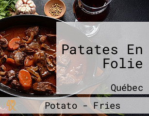 Patates En Folie