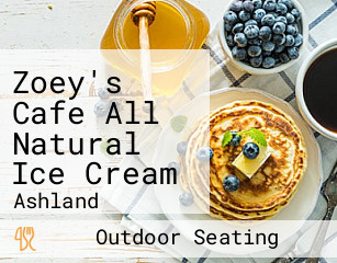 Zoey's Cafe All Natural Ice Cream