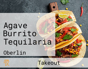 Agave Burrito Tequilaria