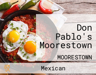 Don Pablo's Moorestown