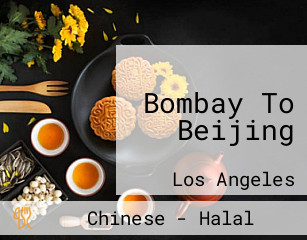 Bombay To Beijing