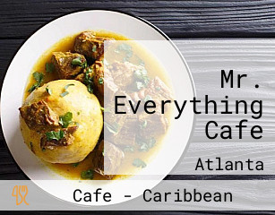 Mr. Everything Cafe