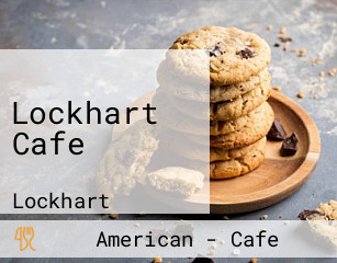Lockhart Cafe