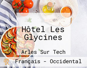 Hôtel Les Glycines