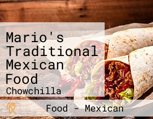 Mario's Traditional Mexican Food
