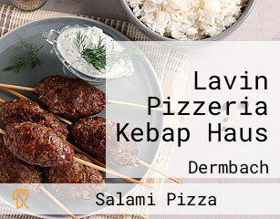 Lavin Pizzeria Kebap Haus