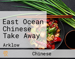 East Ocean Chinese Take Away
