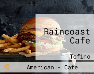 Raincoast Cafe