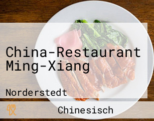 China-Restaurant Ming-Xiang
