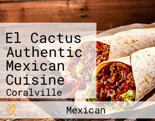 El Cactus Authentic Mexican Cuisine