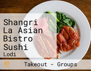 Shangri La Asian Bistro Sushi