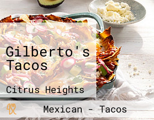 Gilberto's Tacos