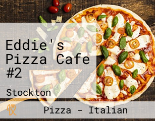Eddie's Pizza Cafe #2