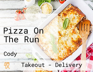 Pizza On The Run